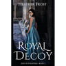 Royal Decoy
