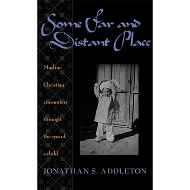 Some Far and Distant Place