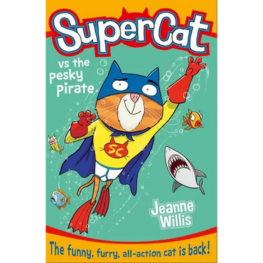 Supercat Vs the Pesky Pirate