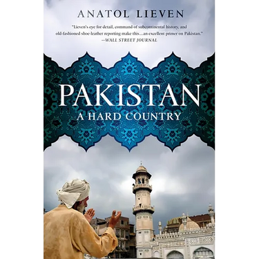 Pakistan: A Hard Country