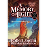A Memory of Light: Book Fourteen of the Wheel of Time