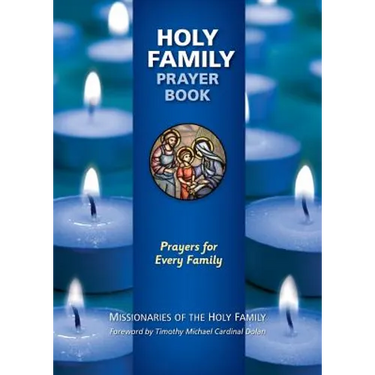Holy Family Prayer Book: Prayers for Every Family