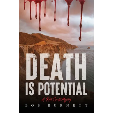 Death is Potential: A Kate Swift Mystery