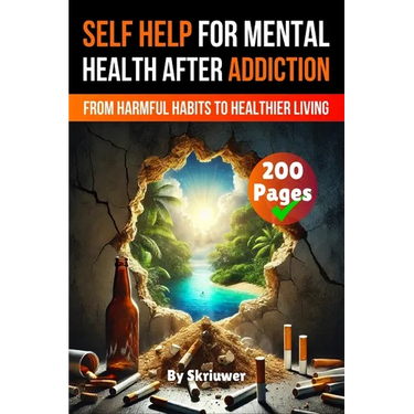 A Self Help Book for Mental Health After Addiction