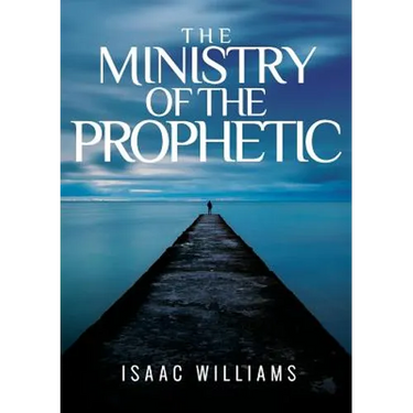 The Ministry Of The Prophetic