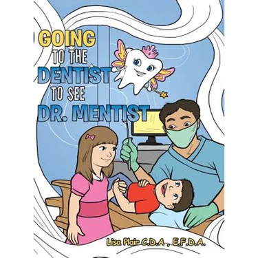 Going to the Dentist to See Dr. Mentist