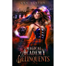 Magical Academy for Delinquents