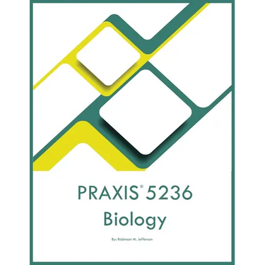 PRAXIS 5236 Biology