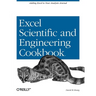 Excel Scientific and Engineering Cookbook: Adding Excel to Your Analysis Arsenal