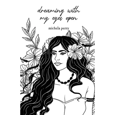 Dreaming With My Eyes Open