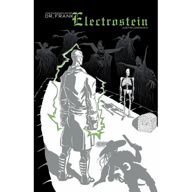 The Chronicles of Dr. Frank Electrostein