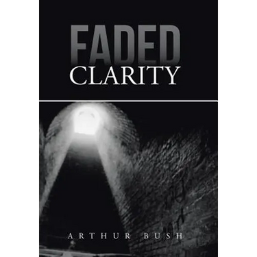 Faded Clarity