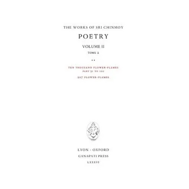 Poetry II, tome 2: Ten thousand Flower-Flames, 207 Flower-Flames
