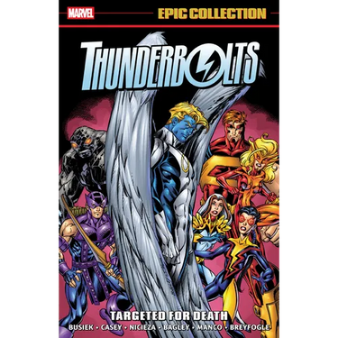 Thunderbolts Epic Collection: Targeted for Death