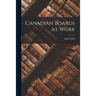 Canadian Boards at Work