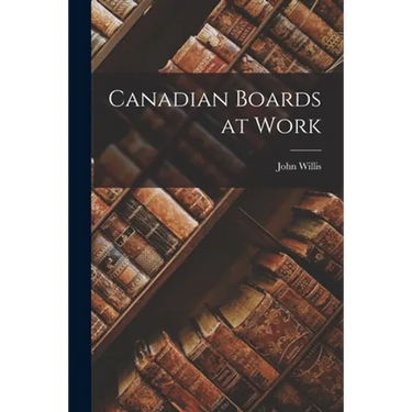 Canadian Boards at Work