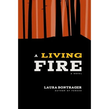 A Living Fire