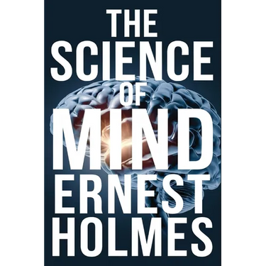 The Science of Mind