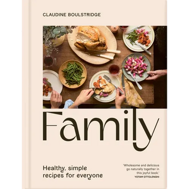 Family: Simple, Healthy Recipes for Everyone