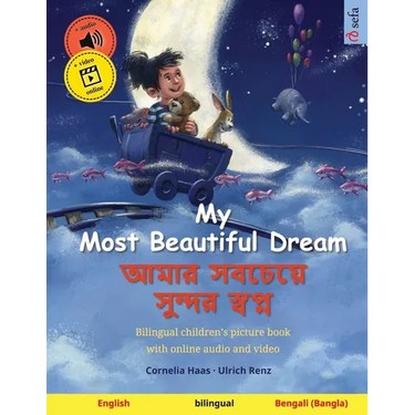 My Most Beautiful Dream - আমার সবচেয়ে সুন্দর &#