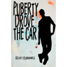 Puberty Drove the Car: I Was Just Along for the Ride