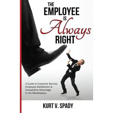 The Employee Is Always Right