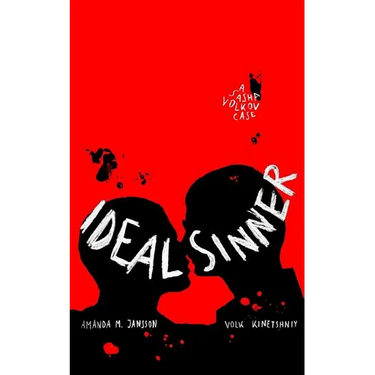 Ideal Sinner: A Sasha Volkov case