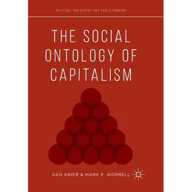 The Social Ontology of Capitalism