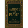 Patience and Prayer
