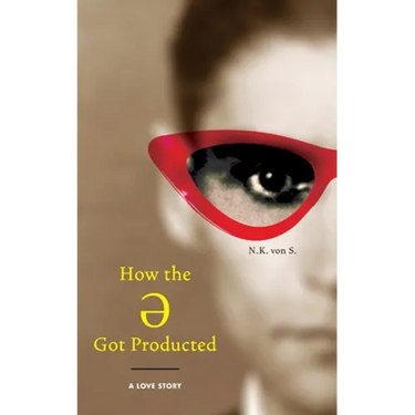 How the Ə Got Producted: A Love Story