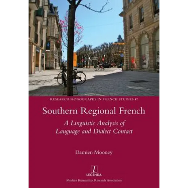 Southern Regional French: A Linguistic Analysis of Language and Dialect Contact