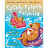 Paisley and Posie's Adventures: The Splish-Splash Surprise