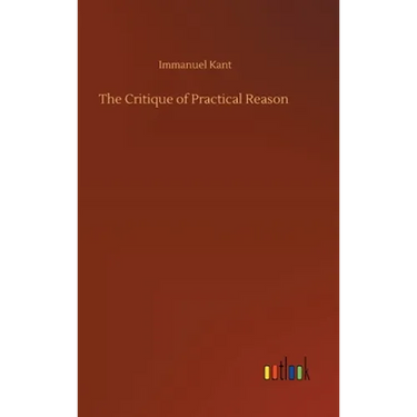 The Critique of Practical Reason