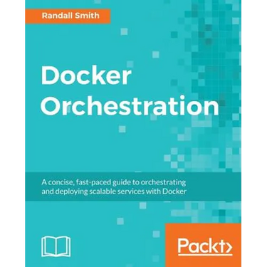 Docker Orchestration