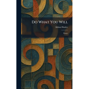 Do What You Will: Essays