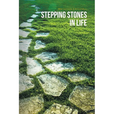 Stepping Stones in Life