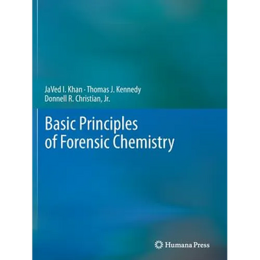 Basic Principles of Forensic Chemistry