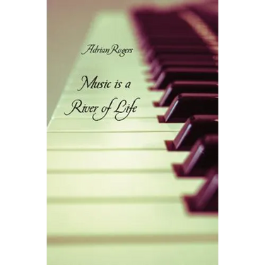 Music is a River of Life