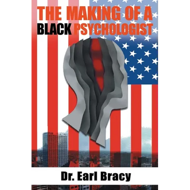 The Making of a Black Psychologist