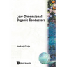 Low-Dimensional Organic Conductors