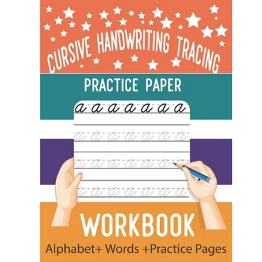 Cursive handwriting tracing practice paper workbook: cursive handwriting alphabet, 8.5x11 workbook