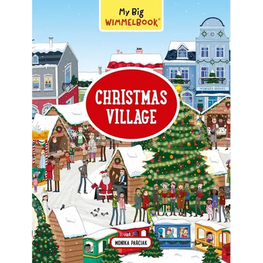 My Big Wimmelbook(r) - Christmas Village: A Look-And-Find Book (Kids Tell the Story)