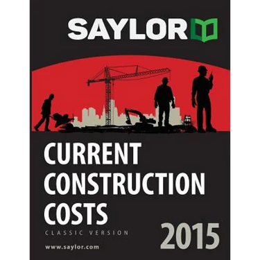 Saylor Current Construction Costs 2015