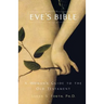 Eve's Bible: A Woman's Guide to the Old Testament
