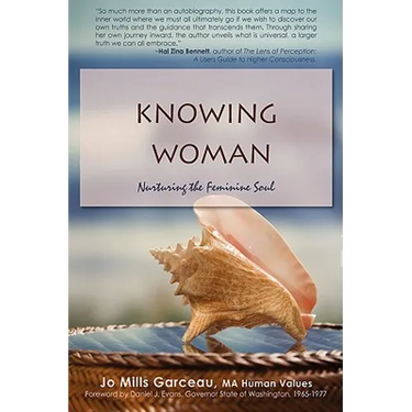 Knowing Woman: Nurturing the Feminine Soul