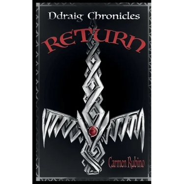 Ddraig Chronicles: Return