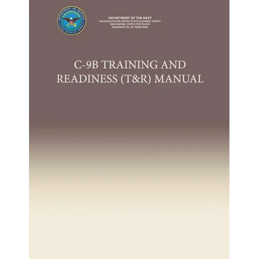 C-9B Training and Readiness (T&R) Manual