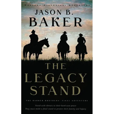 The Legacy Stand: The Barber Brothers' Final Adventure