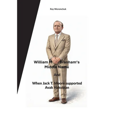 William M. Branhams Middle Name and When Jack T. Moore supported Avak Hakobian