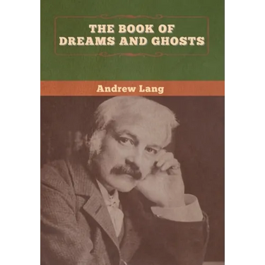 The Book of Dreams and Ghosts